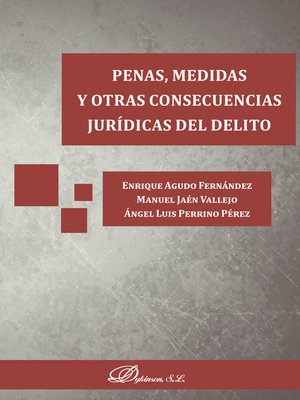 cover image of Penas, medidas y otras consecuencias jurídicas del delito